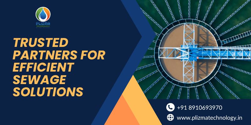 Trusted Partners for Efficient Sewage Solutions
