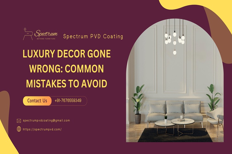 Luxury Decor Gone Wrong: Common Mistakes to Avoid